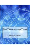 The Teeth of the Tiger