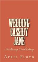 Wedding Cassidy Jane