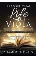 Transitional Life of Viola
