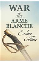 War and the Arme Blanche