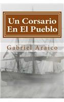 Corsario En El Pueblo