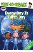 Every Day Is Earth Day