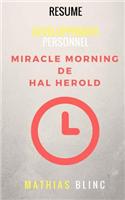 Developpement Personnel - Miracle Morning de Hal Elrod (Resume)