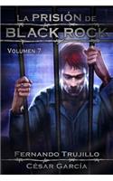 La Prisión de Black Rock. Volumen 7