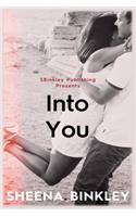 Into You
