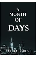 A Month of Days