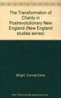 Transformation of Charity in Postrevolutionary New England