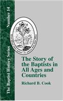 Story of the Baptists: In All Ages and Countries