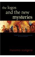 The Logos and the New Mysteries