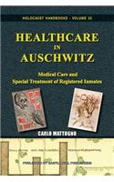 Healthcare in Auschwitz