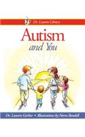 Autism and You