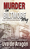 Murder on Biltmore Way: A case of detective María Duquesne