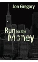 Run for the Money