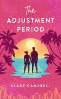 The Adjustment Period