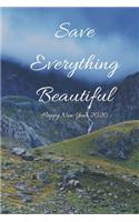 Save Everything beautiful, Happy New Year