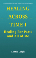 Healing Across Time I