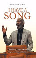 I Have a Song