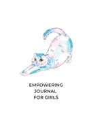 Empowering Journal For Girls