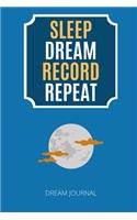Sleep Dream Record Repeat Dream Journal