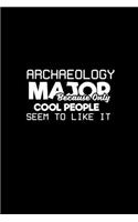 Archaeology major because only cool peope seem to like it: Hangman Puzzles - Mini Game - Clever Kids - 110 Lined pages - 6 x 9 in - 15.24 x 22.86 cm - Single Player - Funny Great Gift