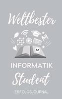 Weltbester Informatik Student Erfolgsjournal