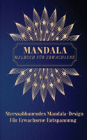 Mandala Malbuch für Erwachsene