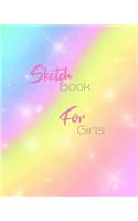 Sketchbook For Girls: Cute Rainbow Artist Sketch book For Drawing And Creative Doodling - 8" x 10" Inch Large Notebook with 110 Blank Pages Perfect For Sketching, Drawing