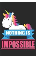 Nothing is impossible: Cute Unicorn Motivation Dot Grid Notebook 6x9 Inches - 120 dotted pages for notes, drawings, formulas - Organizer writing book planner diary