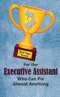 For the Executive Assistant Who Can Fix Almost Anything - Duct Tape Award: Employee Appreciation Journal and Gift Idea