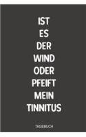 Ist es der Wind oder Pfeift mein Tinnitus Tagebuch