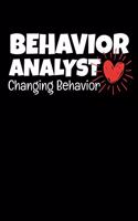 Behavior Analyst Changing Behavior