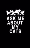 Ask me about my cats: 110 Game Sheets - 660 Tic-Tac-Toe Blank Games - Soft Cover Book for Kids for Traveling & Summer Vacations - Mini Game - Clever Kids - 110 Lined page