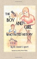 Boy and Girl Who Hated History