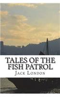 Tales of the Fish Patrol