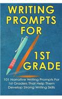 Writing Prompts For 1st Grade