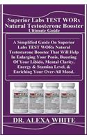 Superior Labs Test Worx Natural Testosterone Booster