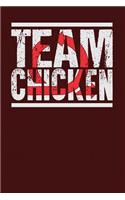 Team Chicken: Dark Red, White & Red Design, Blank College Ruled Line Paper Journal Notebook for Project Managers and Their Families. (Agile and Scrum 6 x 9 inch C