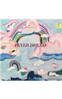 Fever Dream / Take Heart