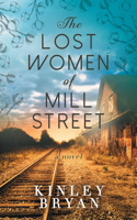 Lost Women of Mill Street