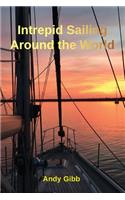 Intrepid Sailing Around the World