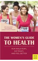 The Women's Guide to Health