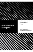 Reproducing Refugees