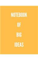 Notebook of Big Ideas