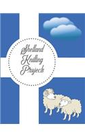 Shetland Knitting Projects