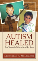 Autism Healed