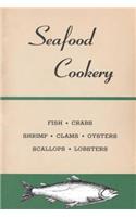 Seafood Cookery