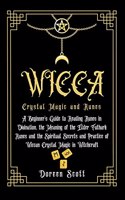 WICCA Crystal Magic and Runes