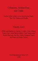 Urbanism, Archaeology and Trade