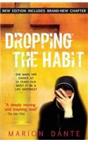 Dropping the Habit