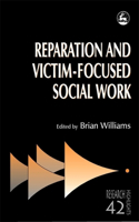 Reparation and Victim-Focused Social Work